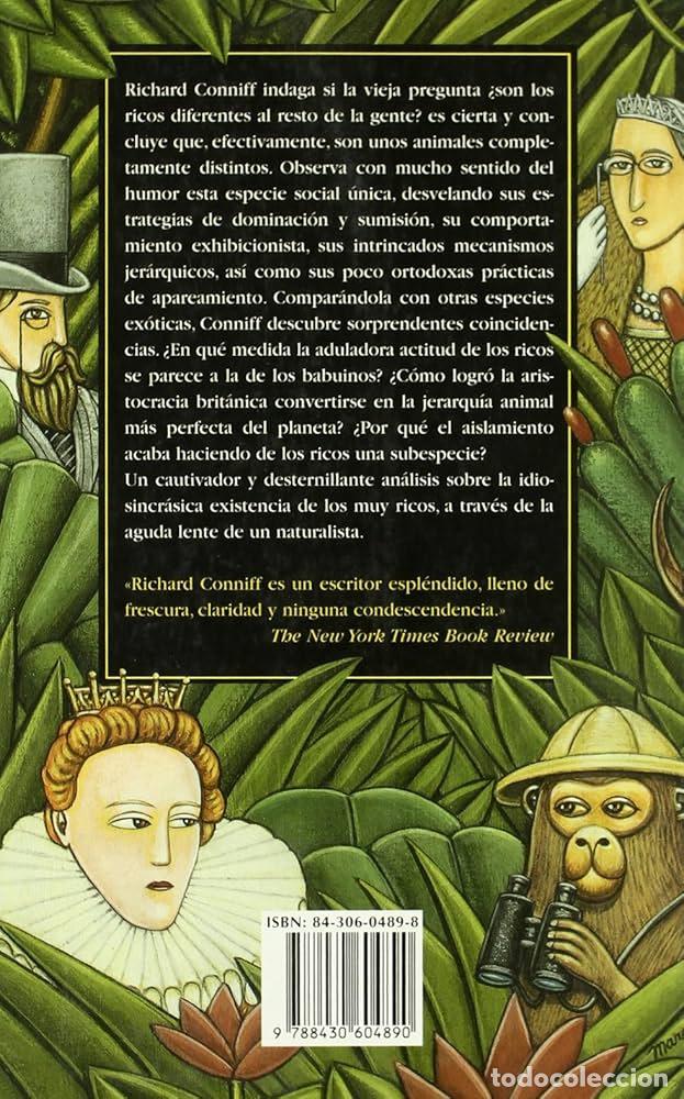Libros: HISTORIA NATURAL DE LOS RICOS. UN ESTUDIO DE CAMPO - Richard Conniff - Foto 2