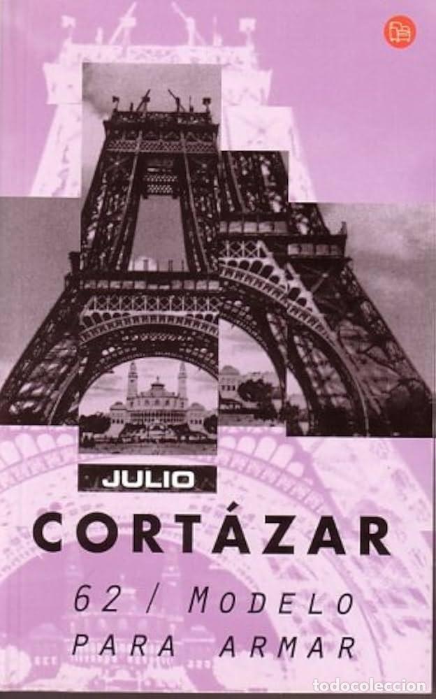 Libros: 62/MODELO PARA ARMAR - Julio Cort&aacute;zar - Foto 1