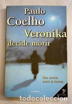 Libros: VERONIKA DECIDE MORIR - Paulo Coelho - Foto 1