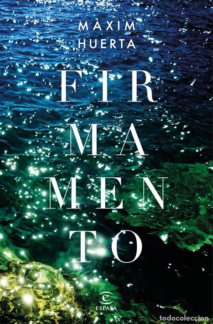 Libros: FIRMAMENTO - M&aacute;ximo Huerta - Foto 1