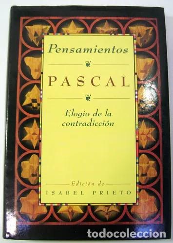 Libros: PENSAMIENTOS. ELOGIO DE LA CONTRADICCION - Blaise Pascal - Foto 1