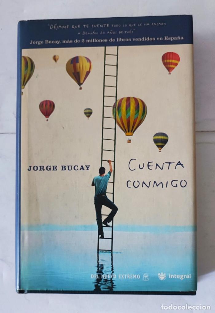 Libros: CUENTA CONMIGO - Jorge Bucay - Foto 1