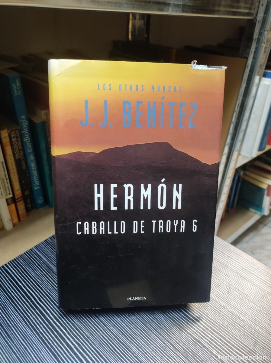 Libros: Herm&oacute;n. Caballo de Troya 6. J.J. Ben&iacute;tez. Planeta - Foto 1
