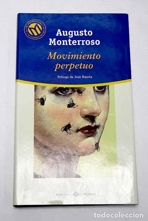 Libros: Movimiento perpetuo: Monterroso, Augusto.- Monterroso, Augusto - Foto 1