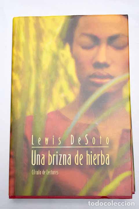 Libros: Una brizna de hierba.- DeSoto, Lewis - Foto 1