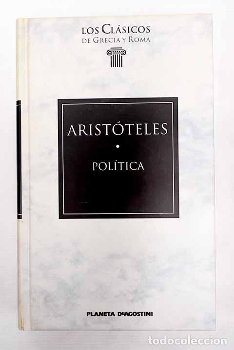 Libros: Pol&iacute;tica: Arist&oacute;teles.- Arist&oacute;teles - Foto 1