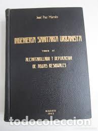 Libros: INGENIERIA SANITARIA URBANISTA TOMO III.
