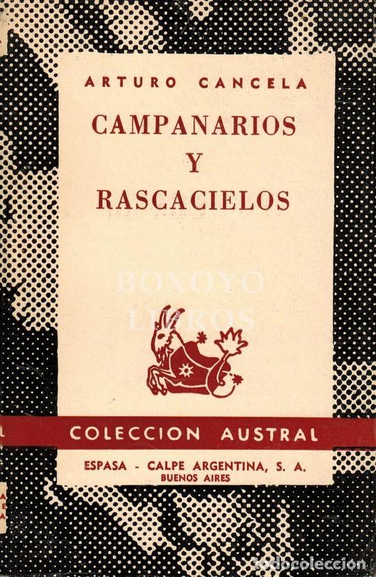 Libros: CANCELA, Arturo. Campanarios y rascacielos - Foto 1