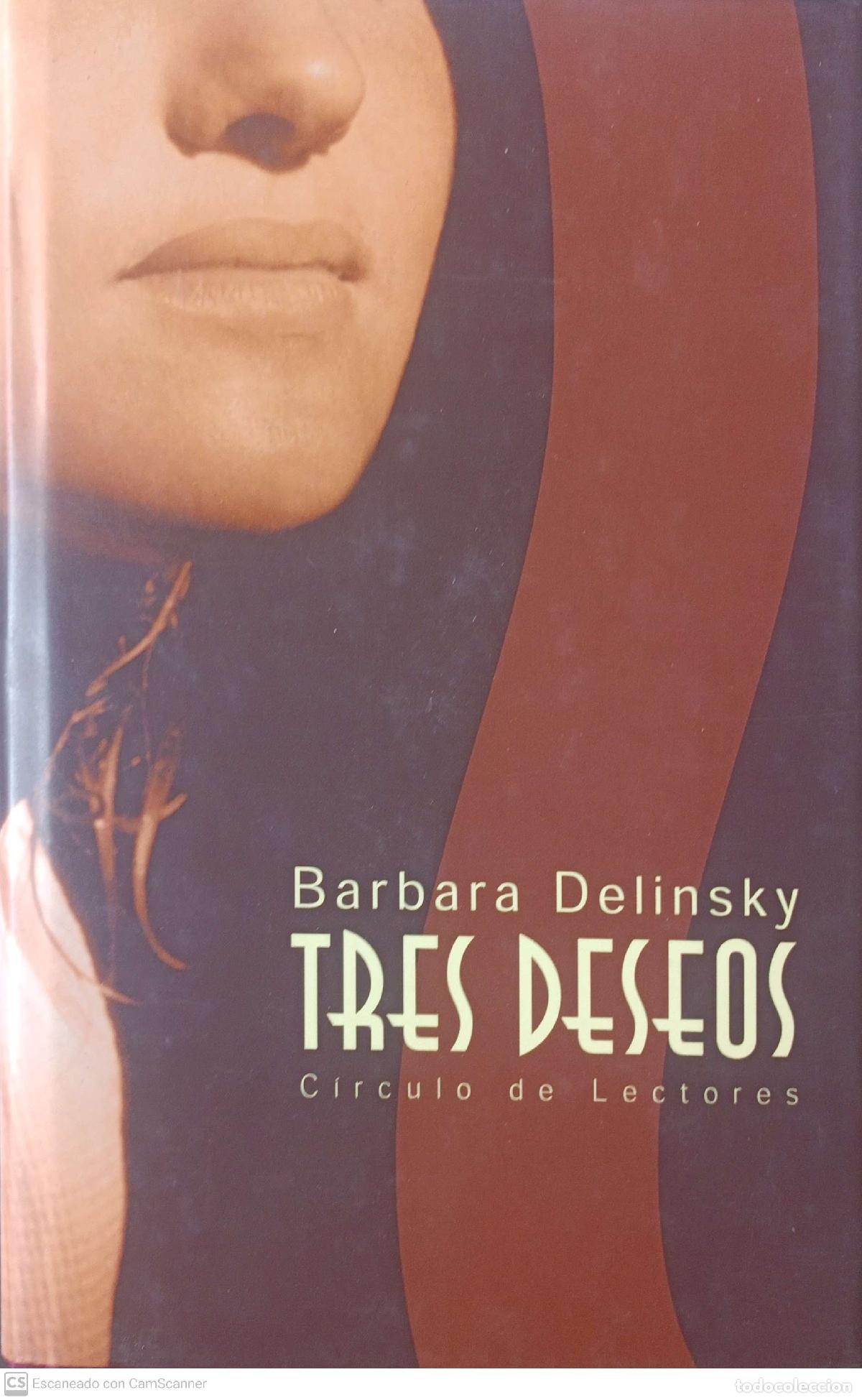 Libros: Tres deseos - Barbara Delinsky - Foto 1
