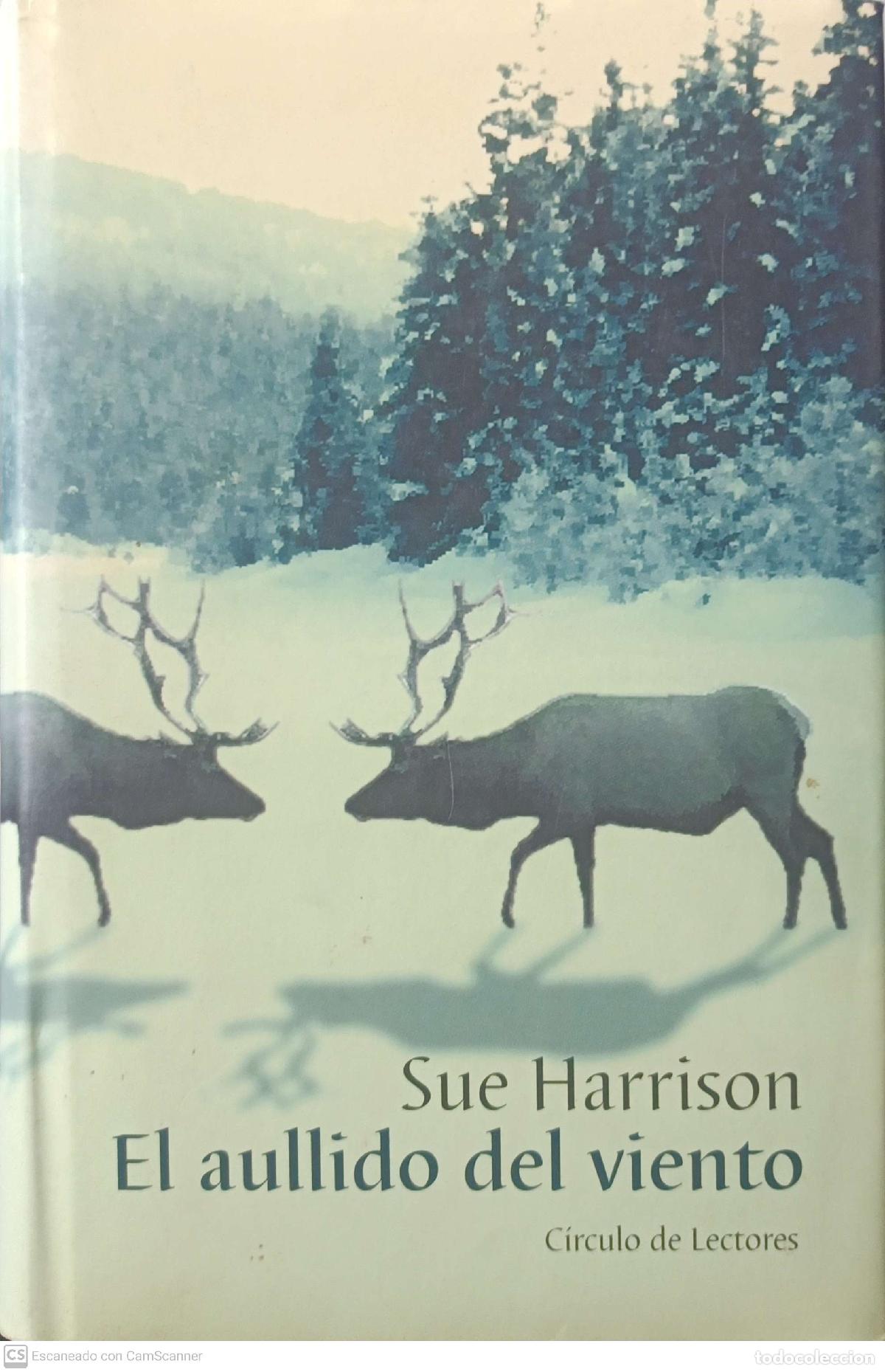 Libros: El aullido del viento - Sue Harrison - Foto 1