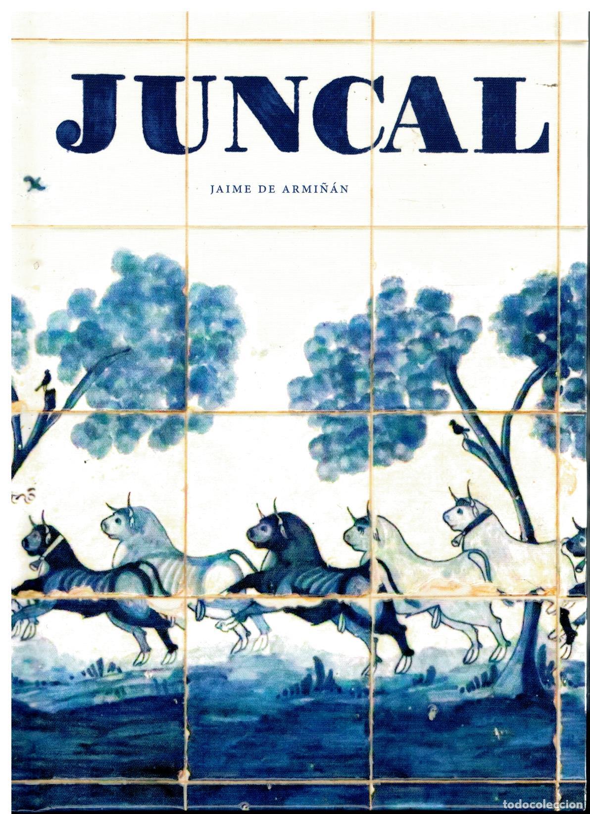 Libros: JUNCAL. 1&ordf; edici&oacute;n. - Foto 1
