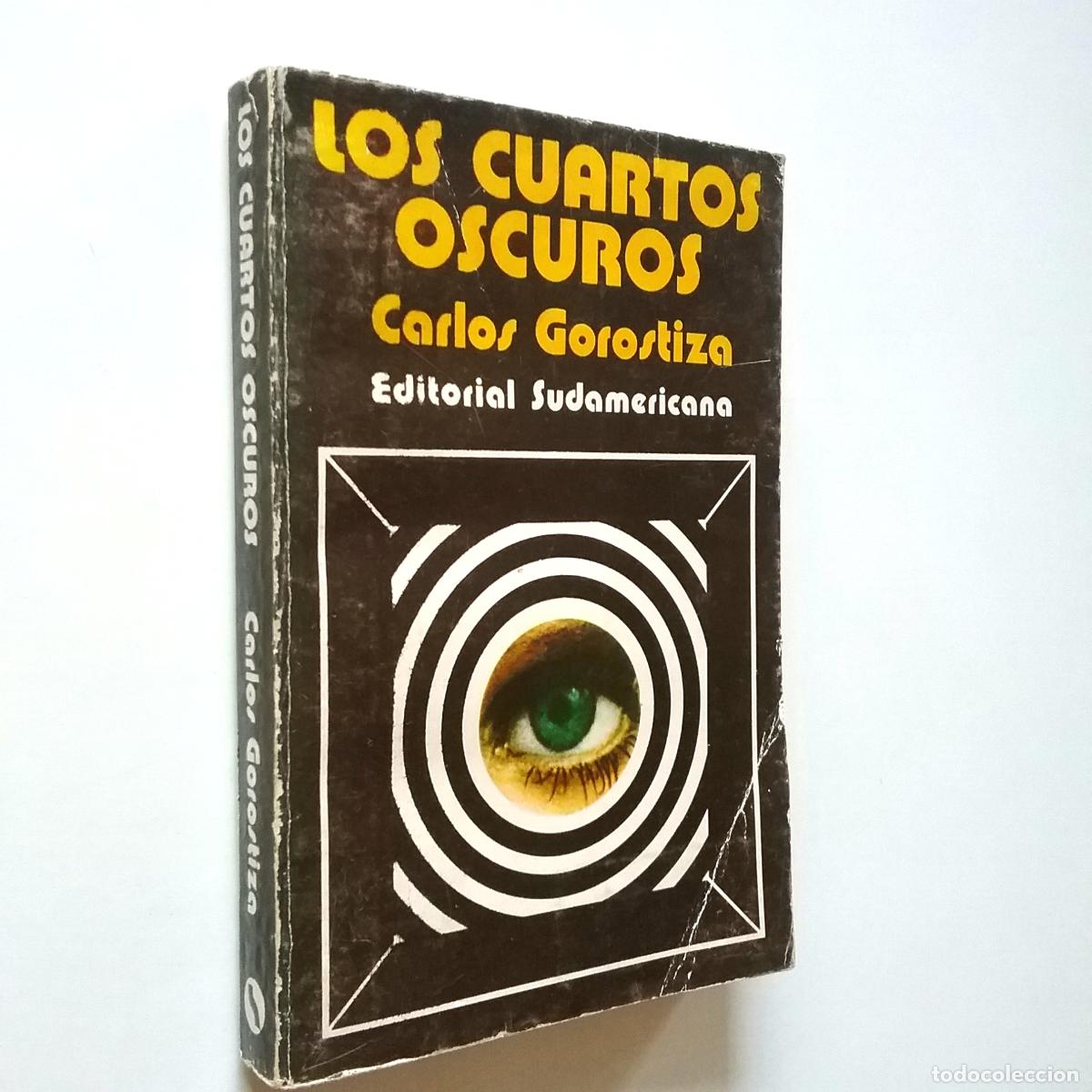 Libros: Carlos Gorostiza - Los cuartos oscuros - Foto 1