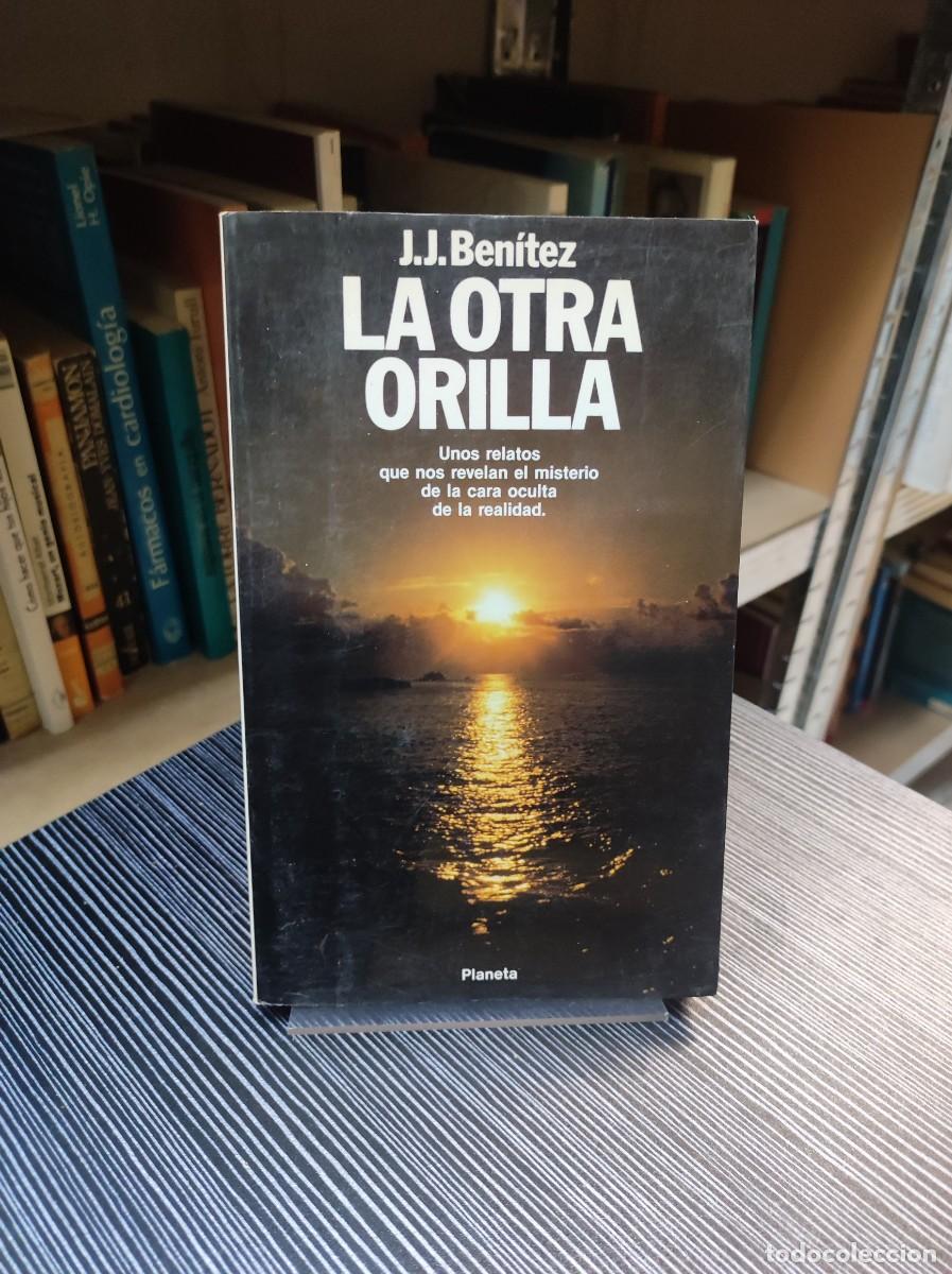 Libros: LA OTRA ORILLA - J. J. BEN&Iacute;TEZ - PLANETA - Foto 1