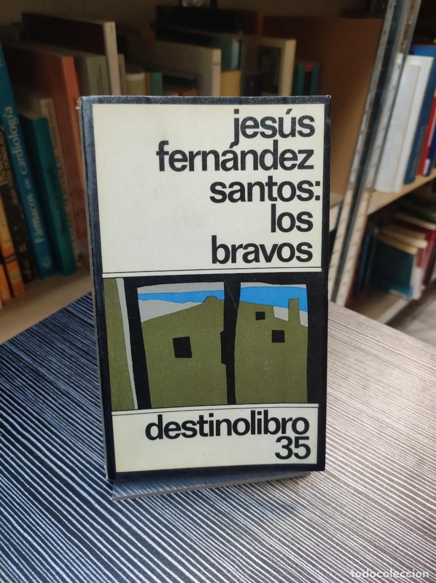 Libros: LOS BRAVOS JES&Uacute;S FERN&Aacute;NDEZ SANTOS - Foto 1