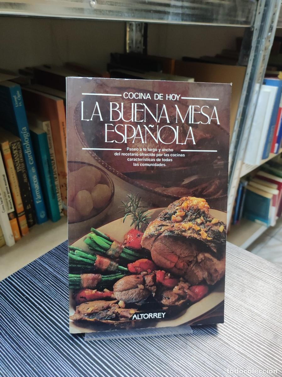 Libros: LA BUENA MESA ESPA&Ntilde;OLA COMIDA DE HOY ALTORREY - Foto 1