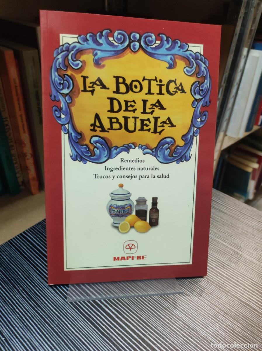 Libros: LA BOTICA DE LA ABUELA - Foto 1