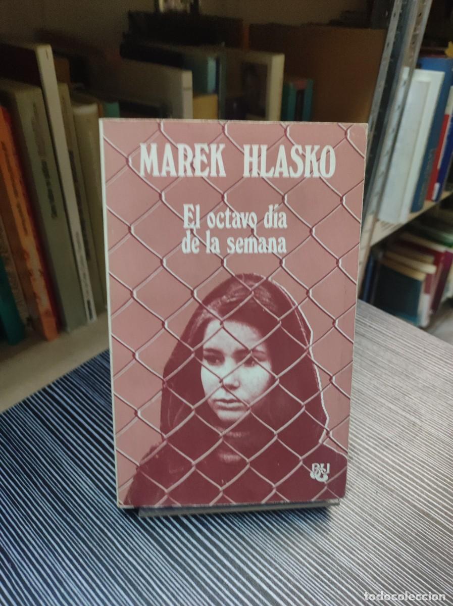 Libros: EL OCTAVO DIA DE LA SEMANA MAREK HLASKO - Foto 1