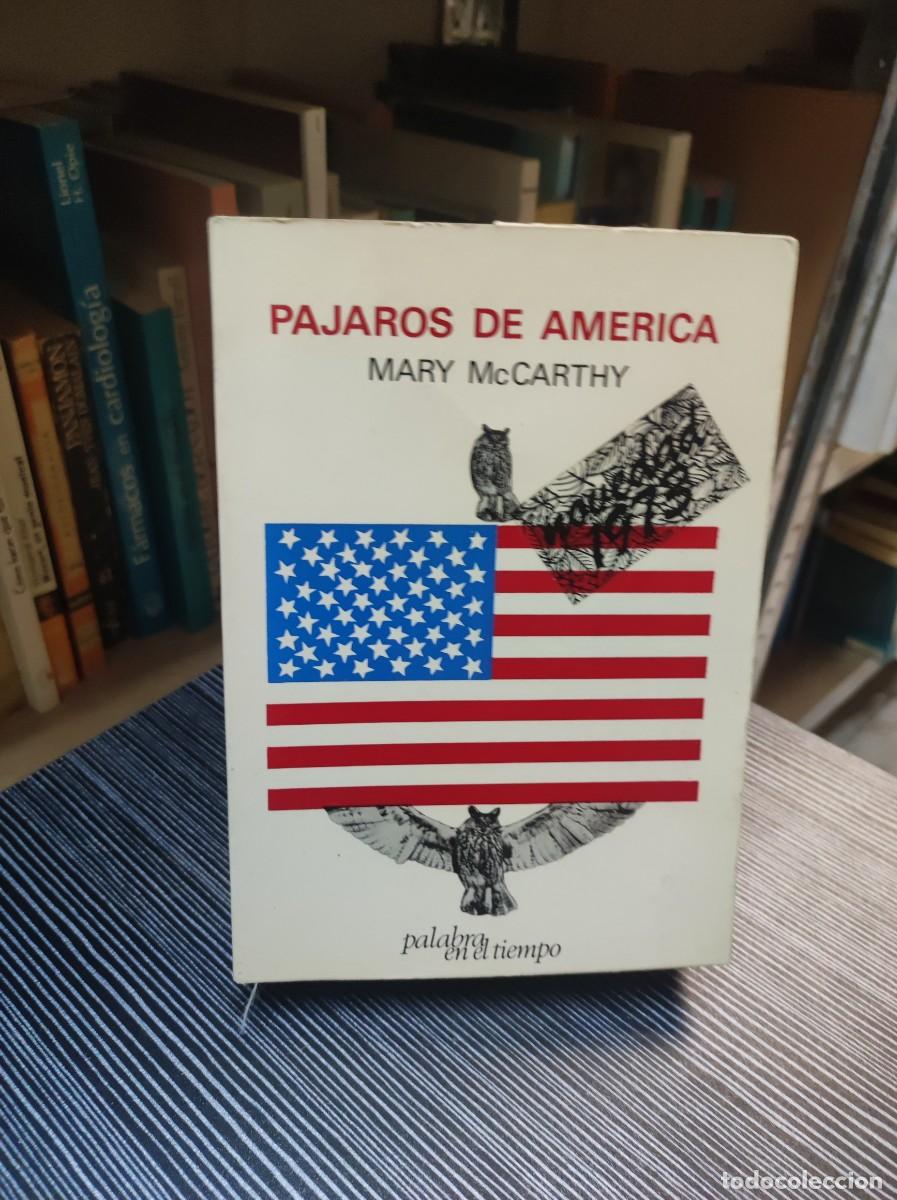 Libros: P&aacute;jaros de Am&eacute;rica. Mary McCarthy - Foto 1