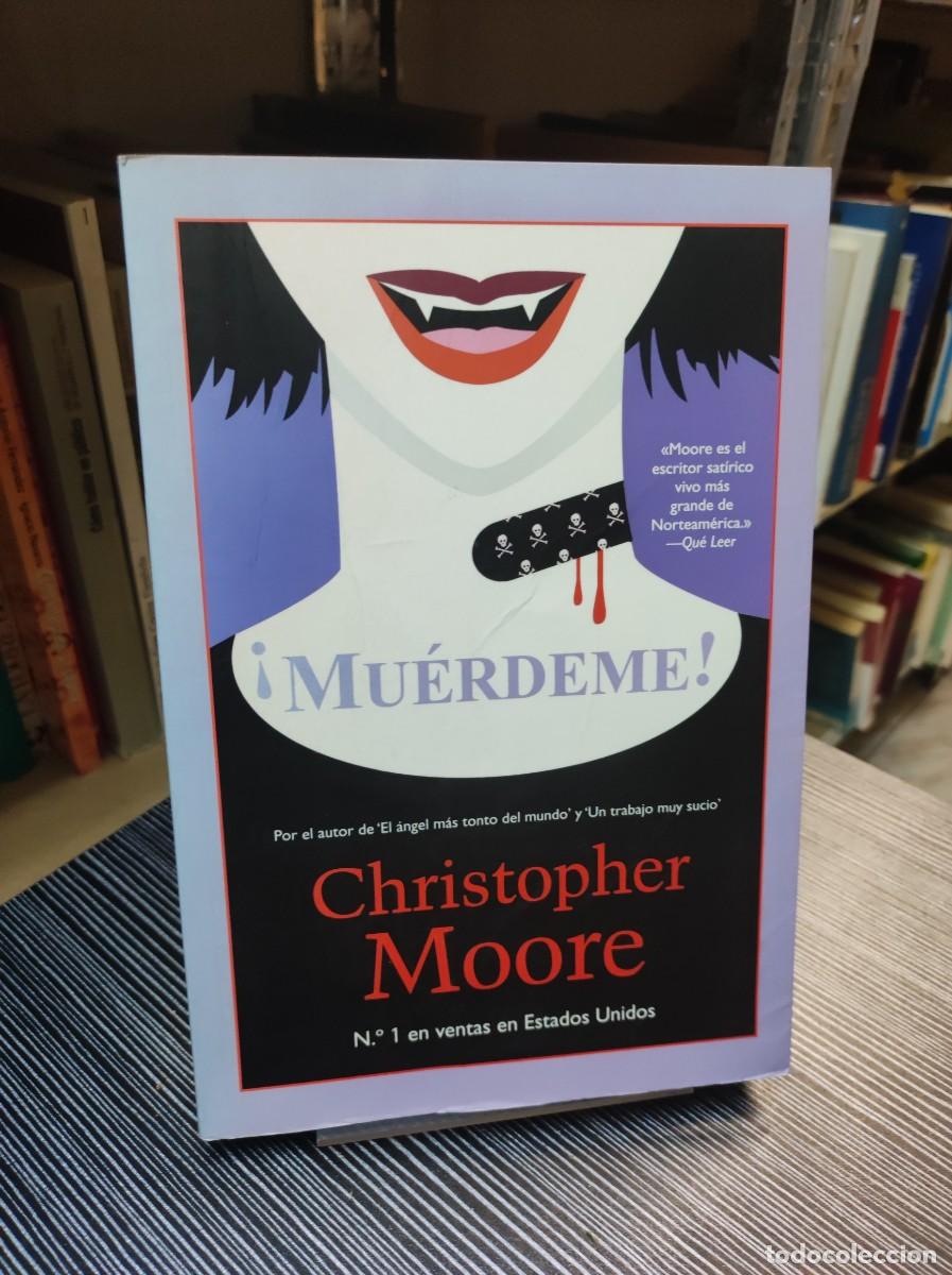 Libros: &iexcl;Mu&eacute;rdeme! / Christopher Moore. La Factor&iacute;a de Ideas - Foto 1