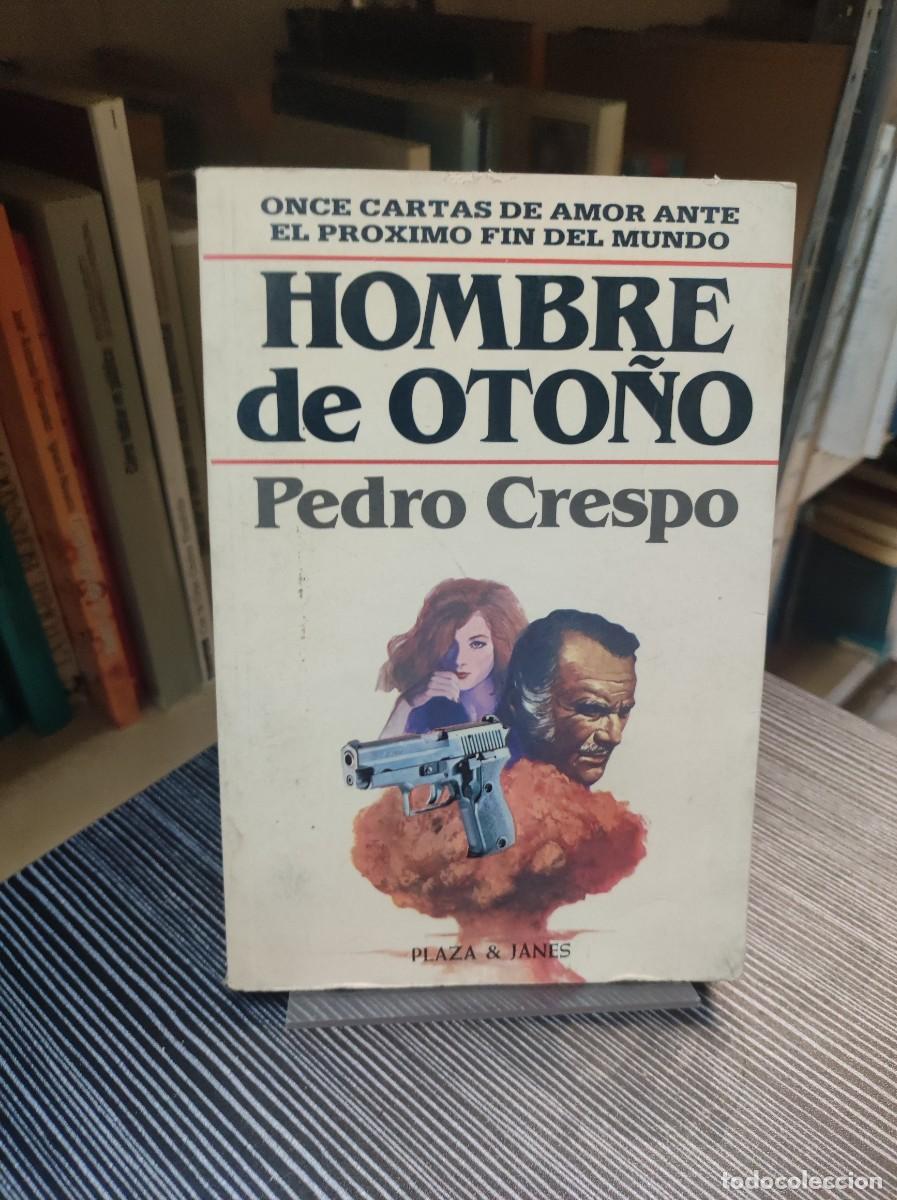 Libros: HOMBRE DE OTO&Ntilde;O PEDRO CRESPO - Foto 1