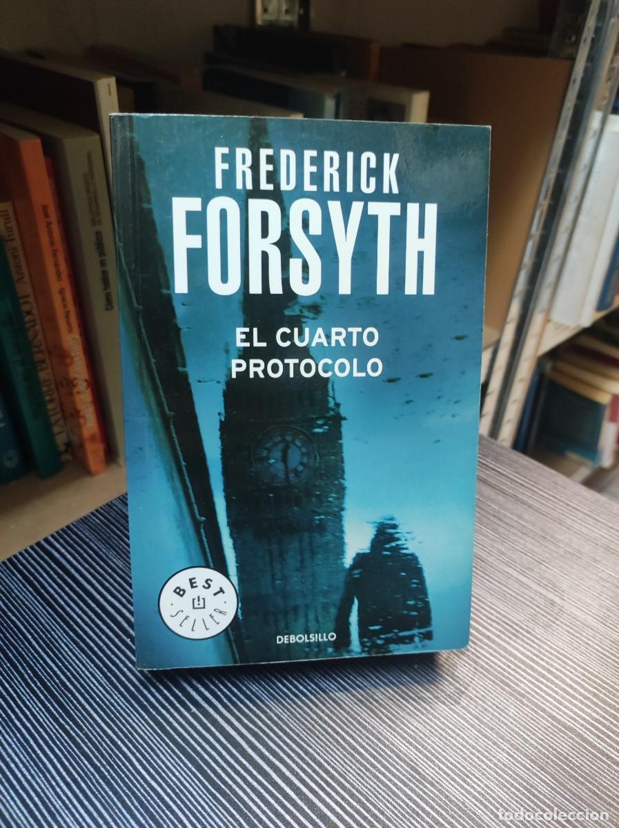 Libros: EL CUARTO PROTOCOLO - FREDERICK FORSYTH - Foto 1