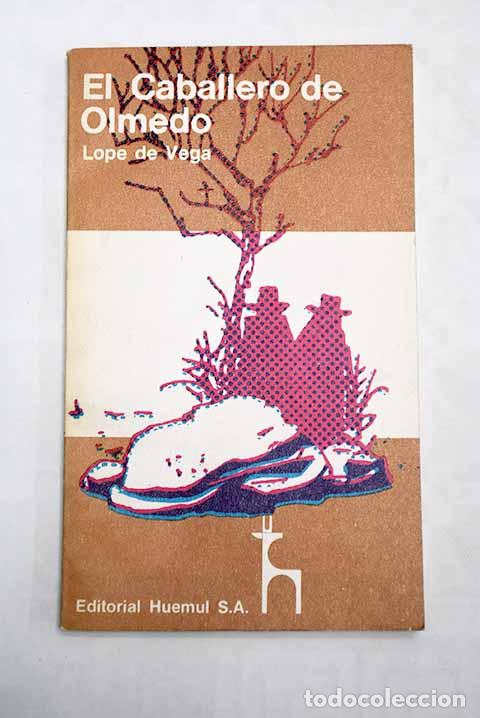 Libros: El caballero de Olmedo.- Vega, Lope de - Foto 1