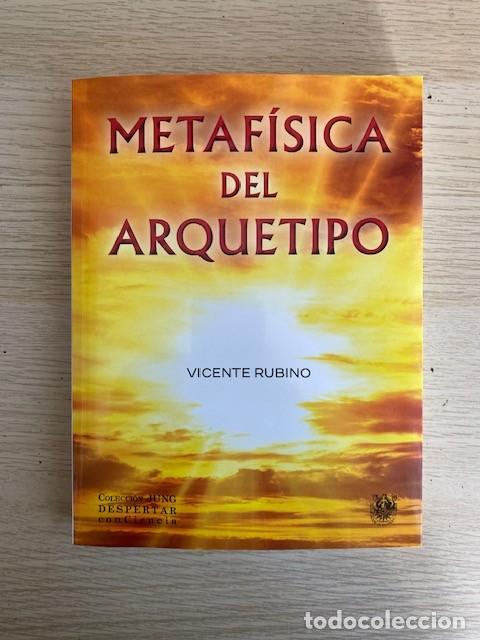 Libros: METAFISICA DEL ARQUETIPO - VICENTE RUBIO - Foto 1