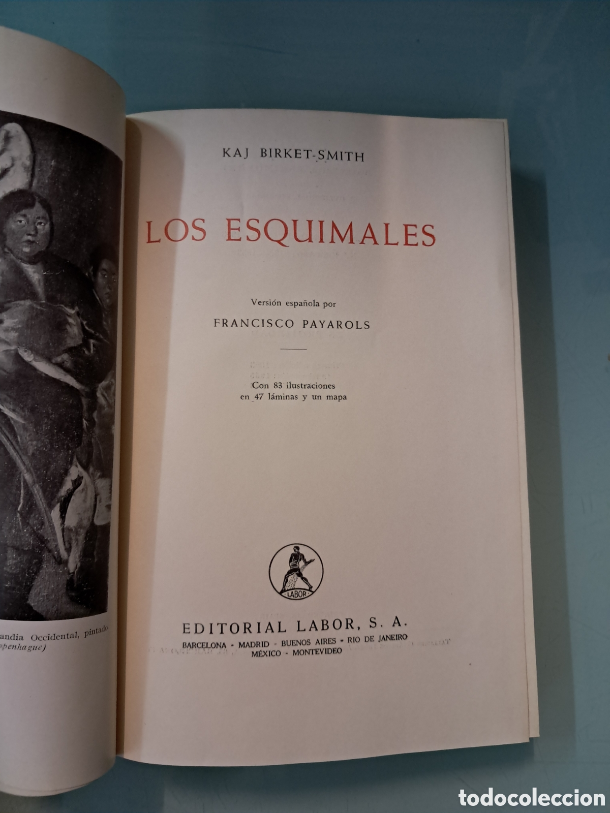 Libros: Kaj Birket Smith Los esquimales,Labor - Foto 2