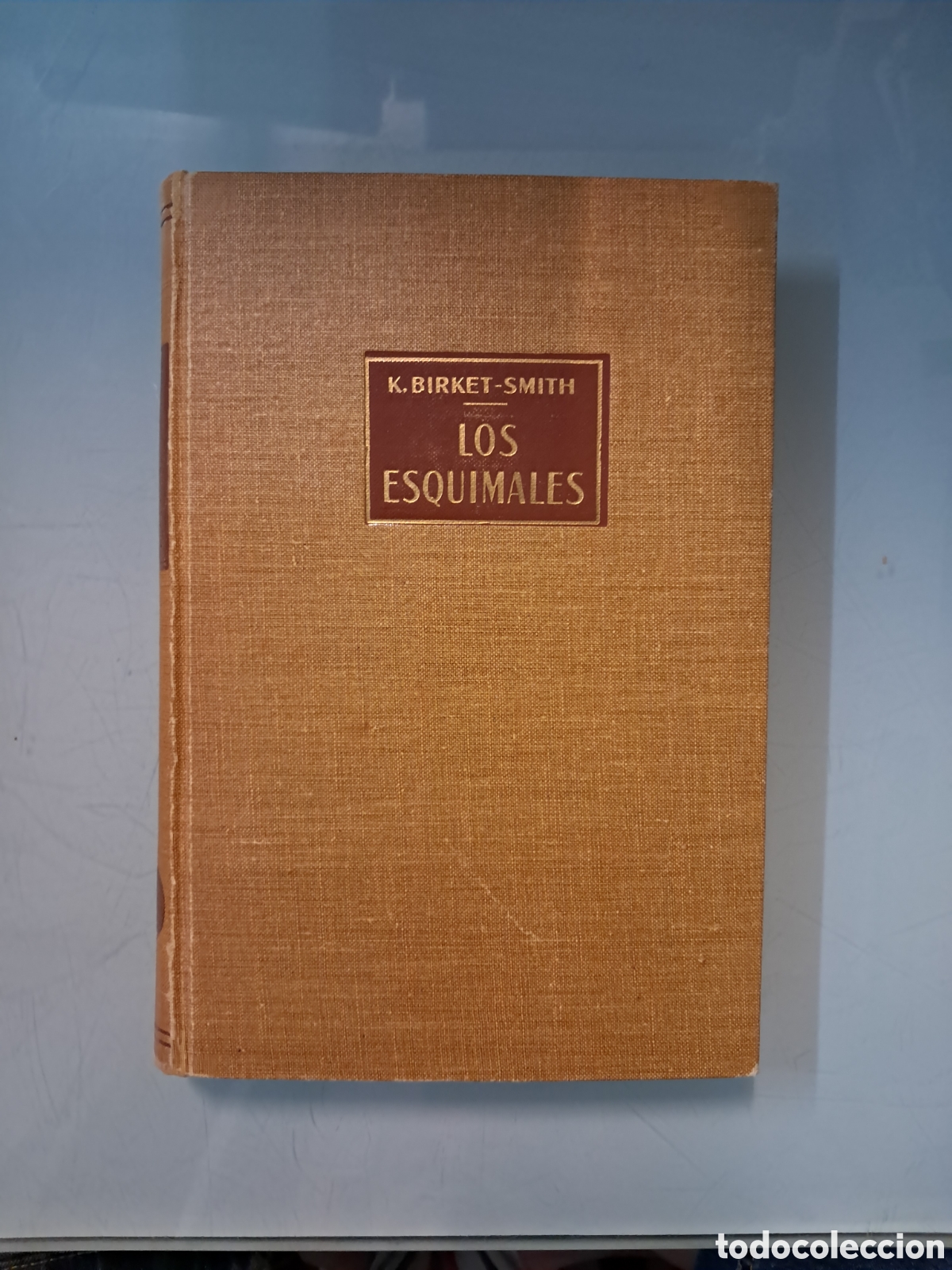 Libros: Kaj Birket Smith Los esquimales,Labor - Foto 1