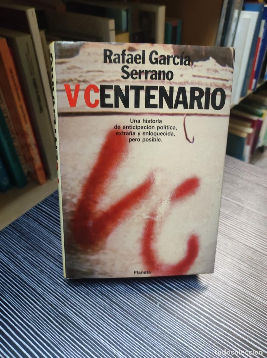 Libros: V Centenario - Rafael Garc&iacute;a Serrano - Foto 1