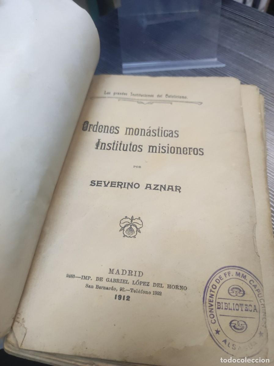 Libros: ORDENES MONASTICAS INSTITUTOS MISIONEROS SEVERINO AZNAR - Foto 2
