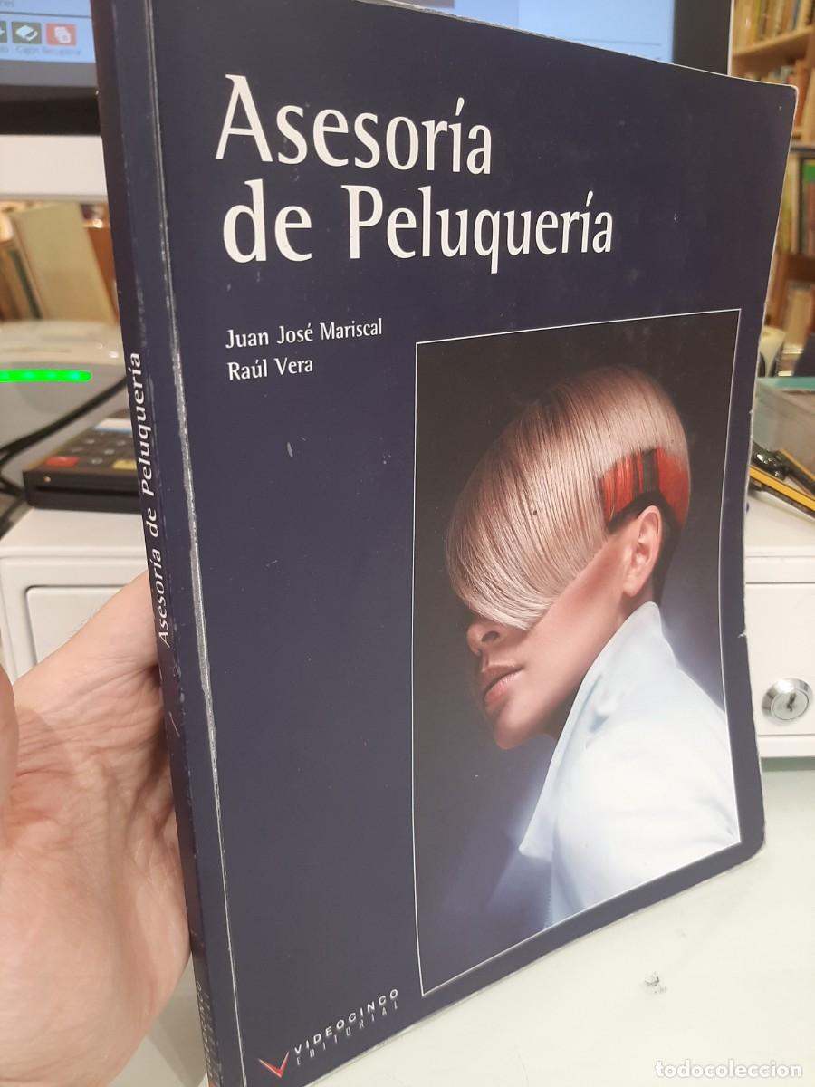 Libros: Juan Jos&eacute; Mariscal y Ra&uacute;l Vera. Asesor&iacute;a de Peluquer&iacute;a