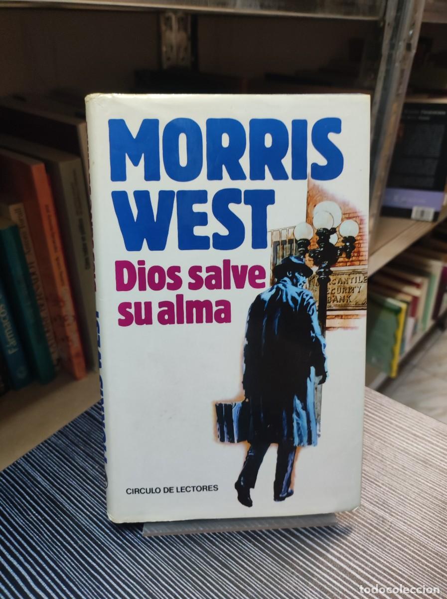 Libros: DIOS SALVE SU ALMA MORRIS WEST - Foto 1