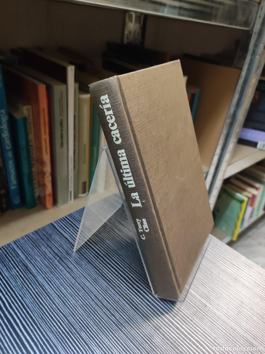 Libros: La &uacute;ltima cacer&iacute;a C. Terry Cline - Foto 1