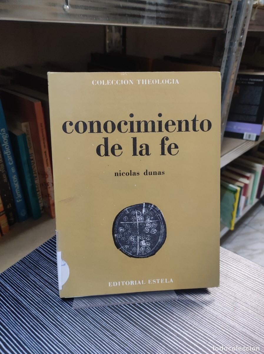 books: CONOCIMIENTO DE LA FE NICOLAS DUNAS
