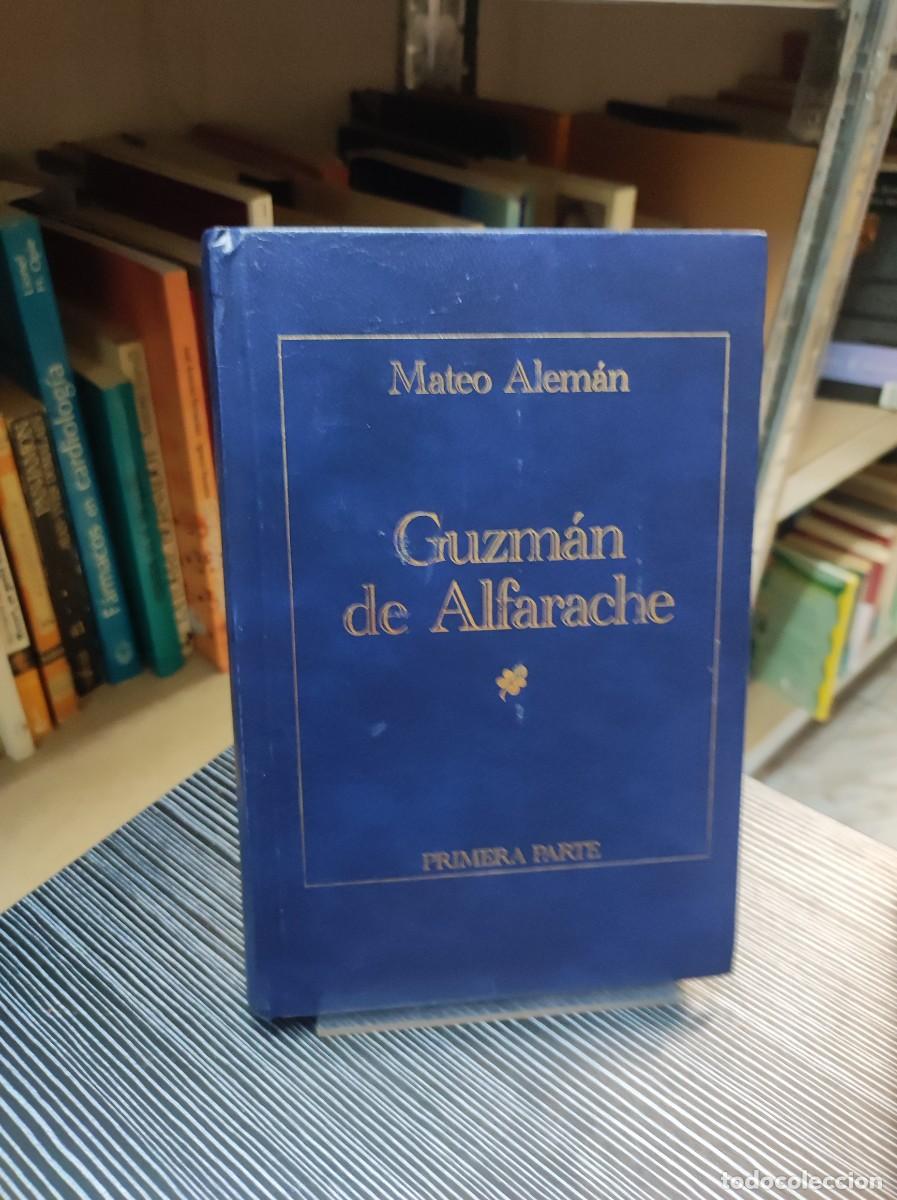 books: GUZMAN DE ALFARACHE PRIMERA PARTE MATEO ALEMAN