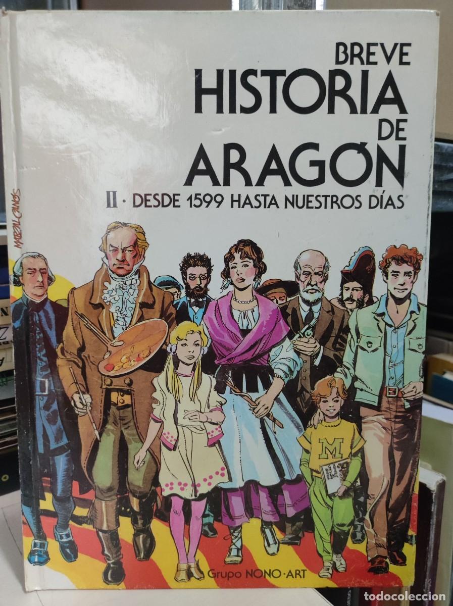 Libri di seconda mano: BREVE HISTORIA DE ARAGON II DESDE 1599 HASTA NUESTROS DIAS