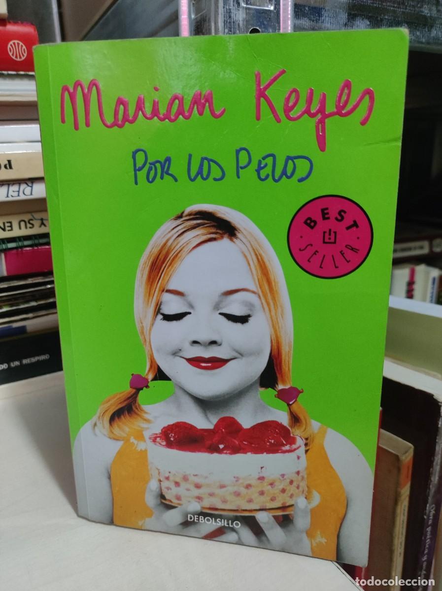 Libros: POR LOS PELOS MARIAM KEYES - Foto 1