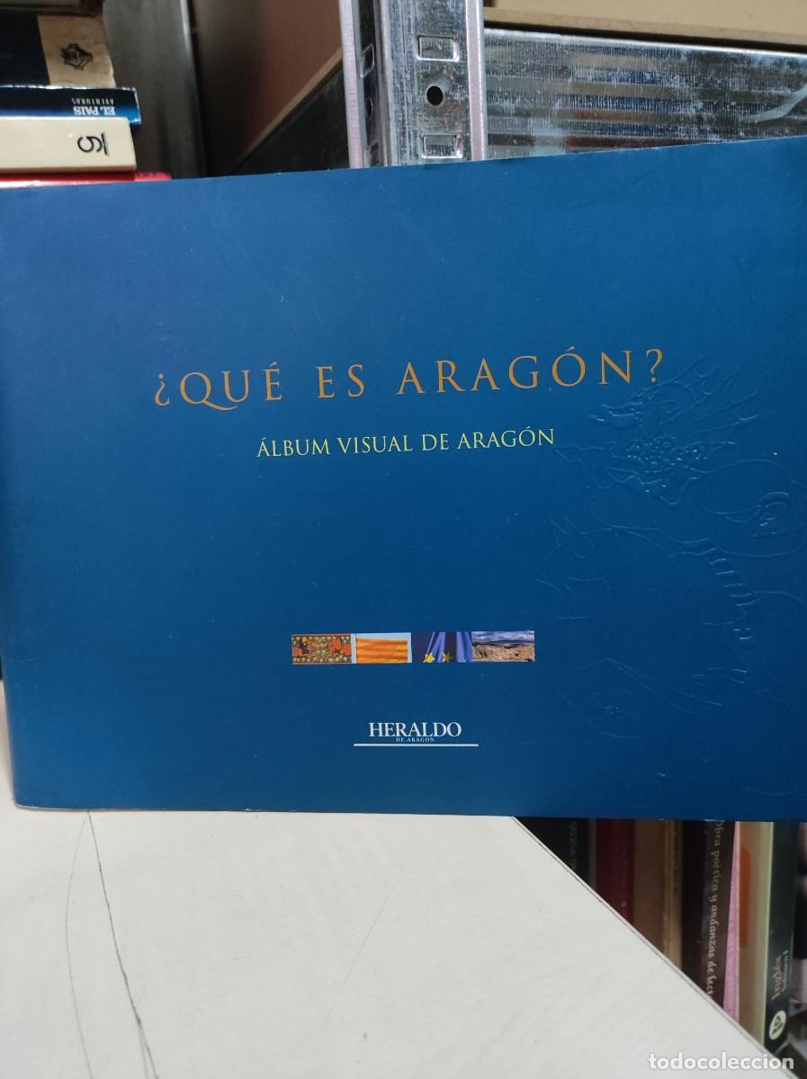 Libros: &iquest;QUE ES ARAGON? ALBUM VISUAL DE ARAG&Oacute;N - Foto 1