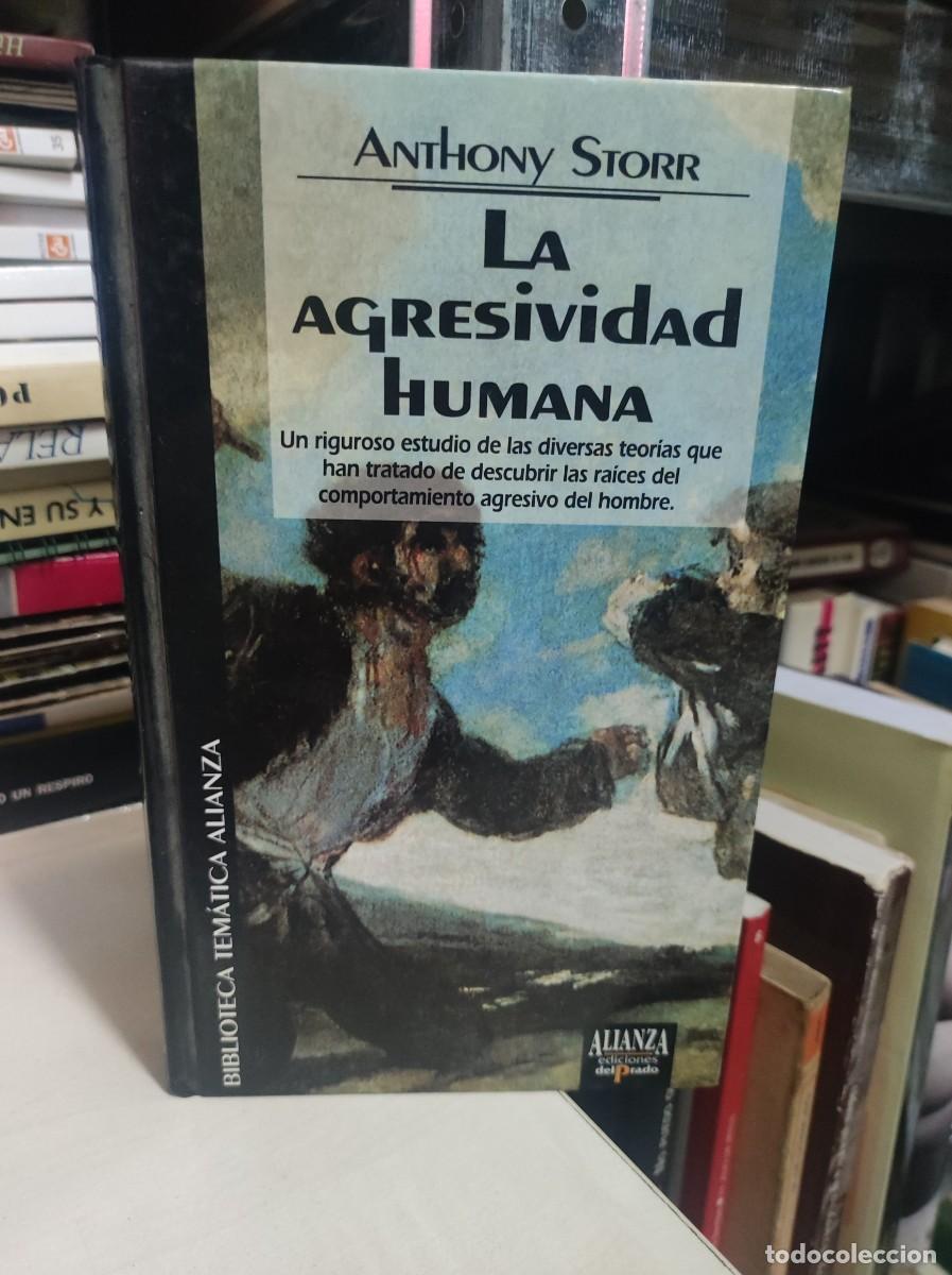 Libros: LA AGRESIVIDAD HUMANA ANTHONY STORR - Foto 1
