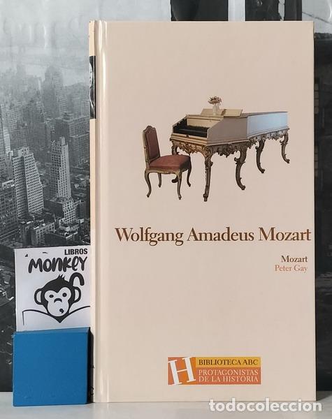Libros: Wolfgang Amadeus Mozart - Peter Gay