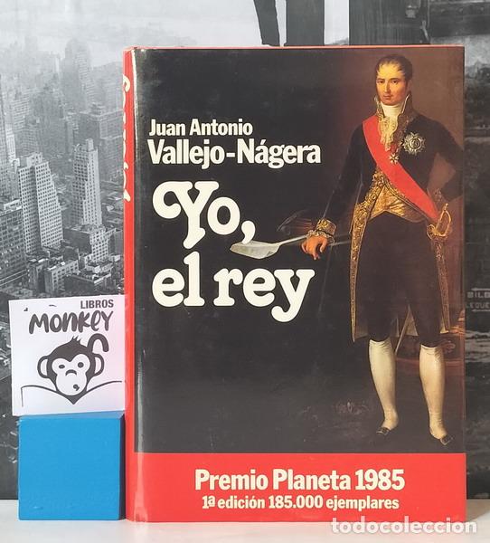 Libros: Yo, el rey - Juan Antonio Vallejo-N&aacute;gera - Foto 1