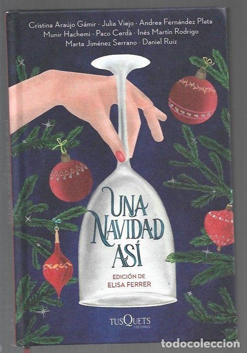 Libros: NAVIDAD ASI - UNA - VARIOS (EDICION DE ELISA FERRER) - Foto 1