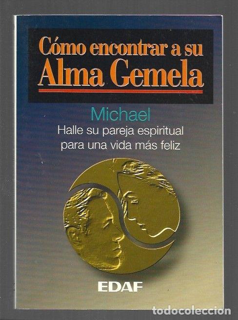 Libros: COMO ENCONTRAR A SU ALMA GEMELA - MICHAEL - Foto 1
