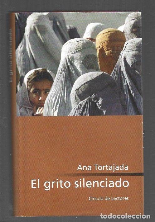 Libros: GRITO SILENCIADO - EL - TORTAJADA, ANA - Foto 1