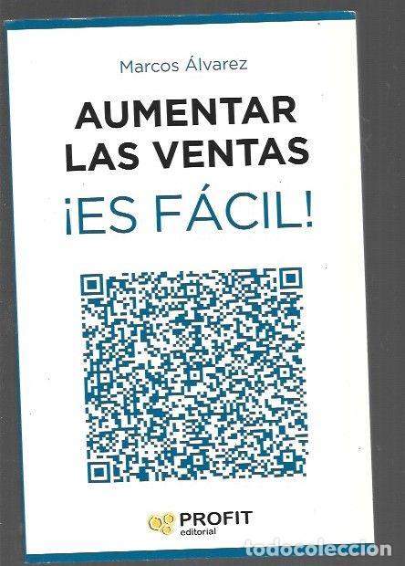 Libros: AUMENTAR LAS VENTAS &iexcl;ES FACIL! - ALVAREZ, MARCOS - Foto 1