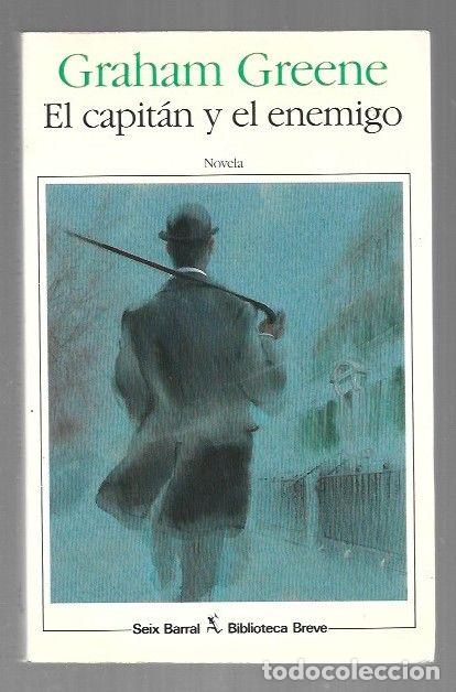 Libros: CAPITAN Y EL ENEMIGO - EL - GREENE, GRAHAM - Foto 1