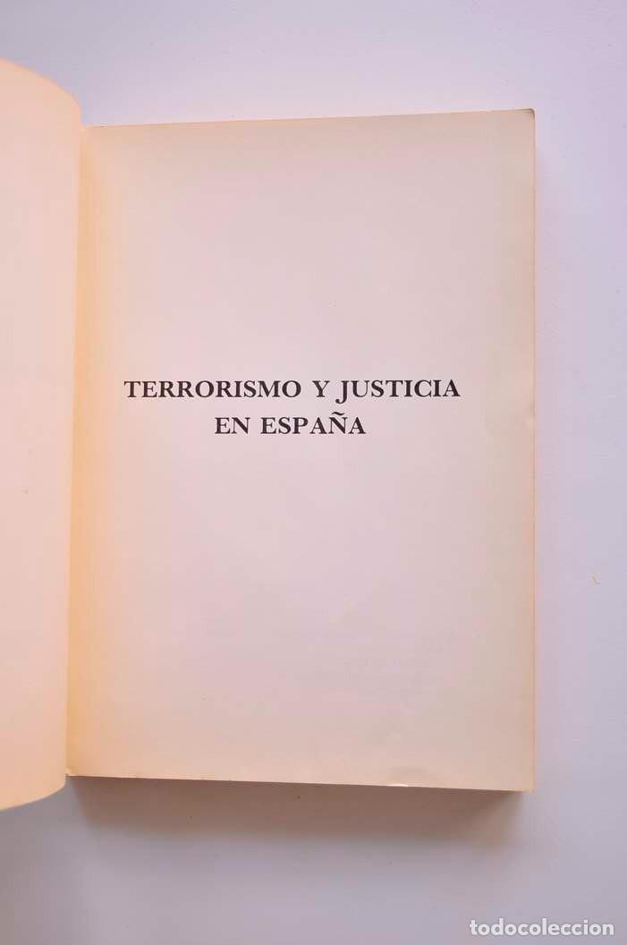 Libros: Terrorismo y justicia en Espa&ntilde;a - CENTRO ESPA&Ntilde;OL DE DOCUMENTACI&Oacute;N - Foto 2