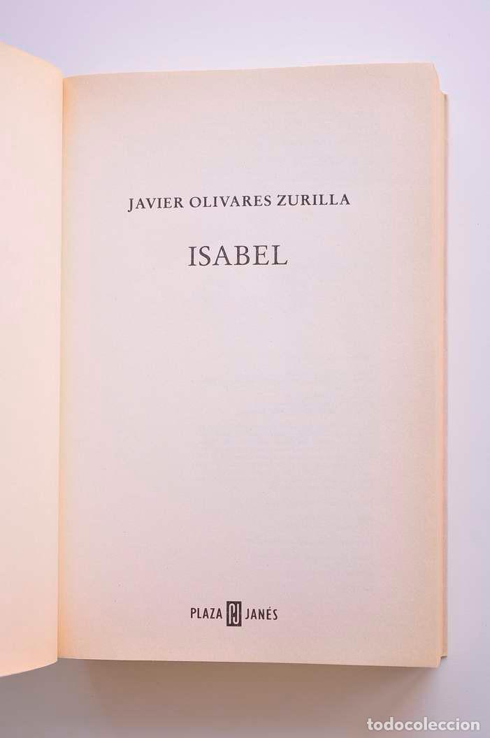 Libros: Isabel - OLIVARES ZURILLA, Javier - Foto 2
