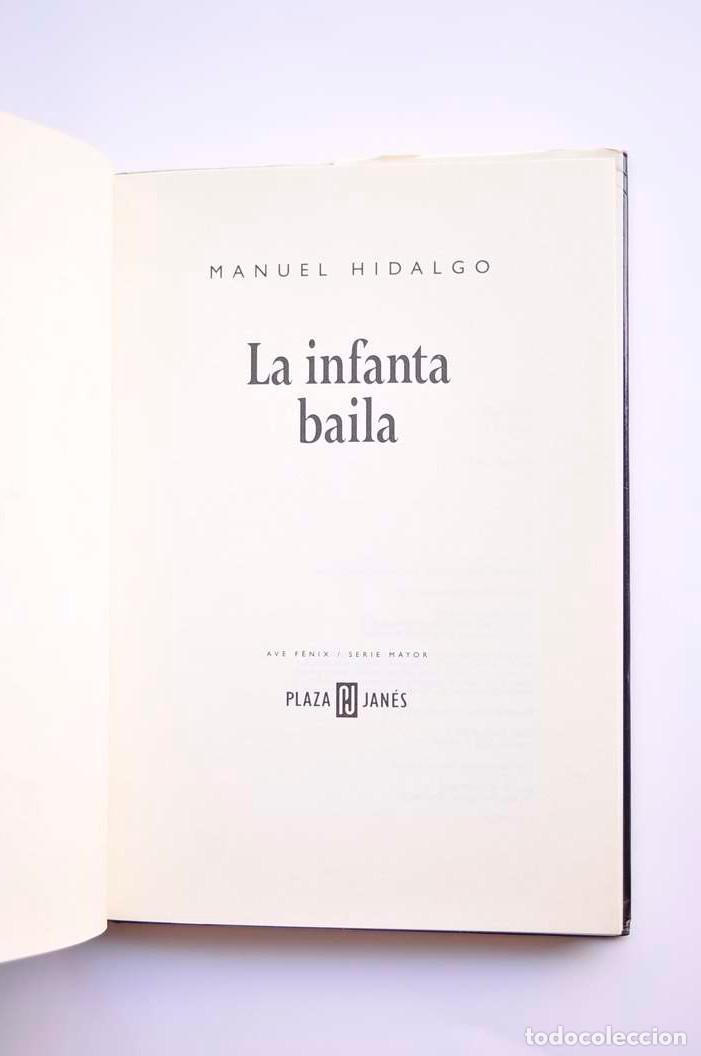 Libros: La infanta baila - HIDALGO, Manuel - Foto 3